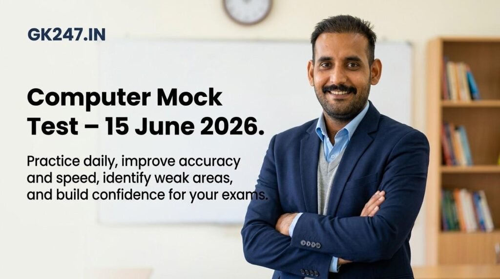 Computer Mock Test – 15 June 2026