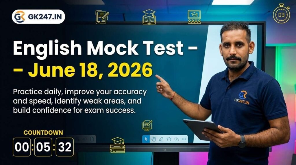 English Mock Test – 18 June 2026