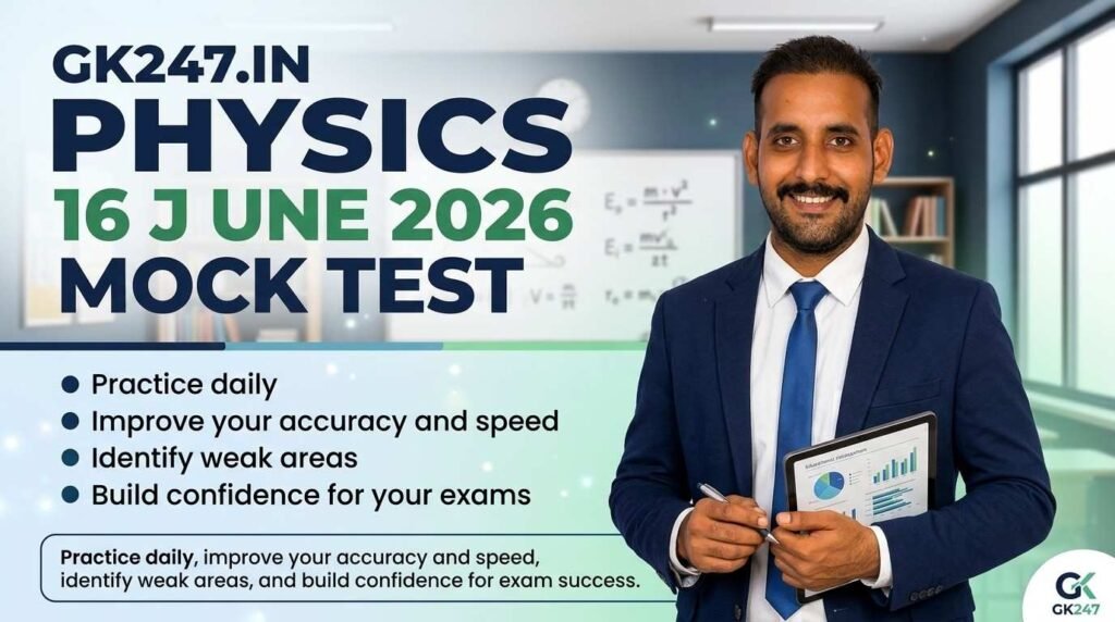 Physics_16 June 2026 mock_test_practice