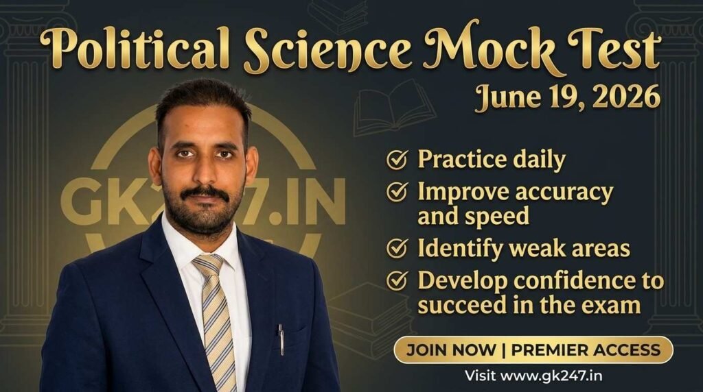 Political Science Mock Test – 19 June 2026