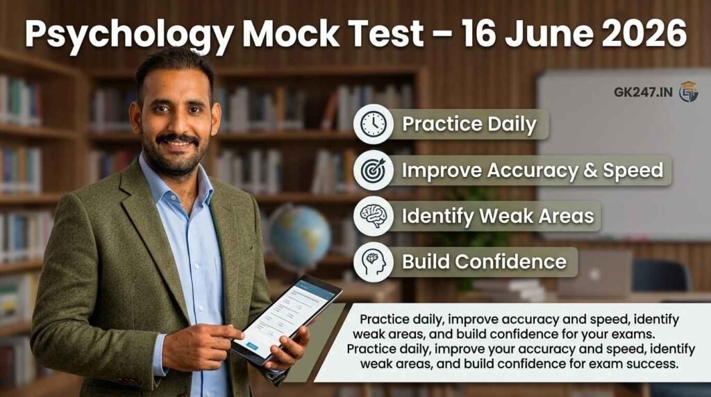 Psychology Mock Test – 16 June 2026